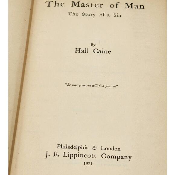 The Master Of Man The Story Of Sin By Hall Caine, Antique Antiquarian Book 1921 - Picture 3 of 16
